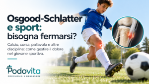 Osgood-Schlatter e sport: calcio, corsa e pallavolo